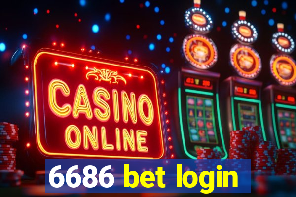 6686 bet login